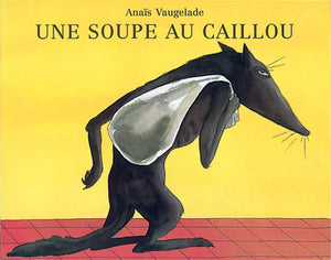 Une soupe au caillou