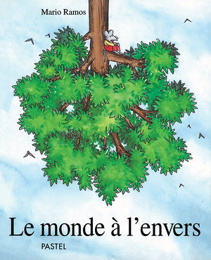 Le monde à l'envers