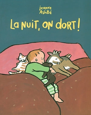 La nuit, on dort !