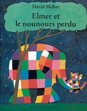 Elmer et le nounours perdu