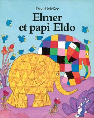 Elmer et papi Eldo