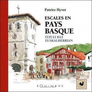 Escales en Pays Basque : Itzuli bat euskalherrian