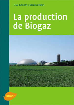 La Production de biogaz