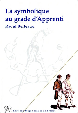 La symbolique au grade d'apprenti