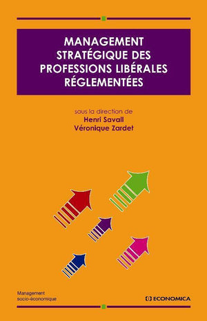 Management stratégique des professions libérales réglementées