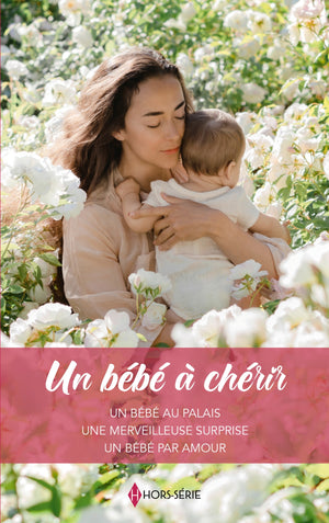 Un bébé à chérir