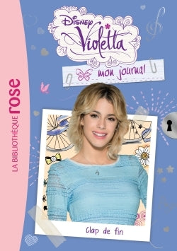 Violetta mon journal 07 - Clap de fin