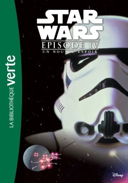 Star Wars - Episode IV - Un nouvel espoir