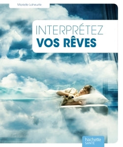 Interprétez vos rêves ?