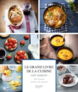 Le grand livre de la cuisine fait maison