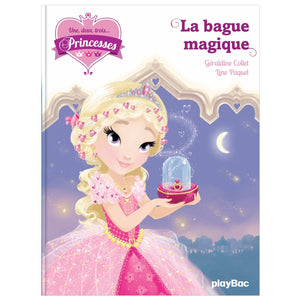 Une, deux, trois... Princesses - La bague magique