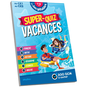 Les incollables Super-Quiz Vacances - CE1 au CE2