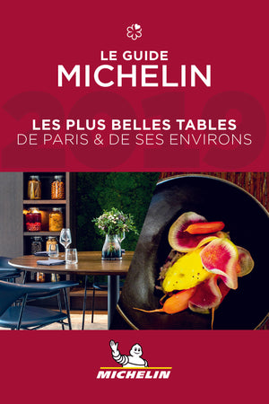 Les plus belles tables de Paris & de ses environs 2019