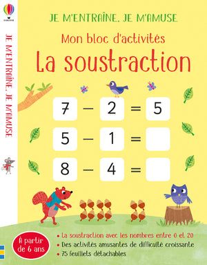 La soustraction - Mon bloc d'activités