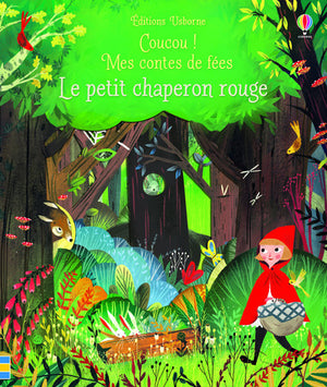 Coucou ! - Mes contes de fées - Le petit chaperon rouge