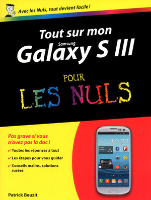 Tout sur mon Galaxy SIII pour les Nuls