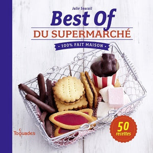 Best of du supermarché 100 % fait maison