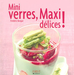 Mini verres, maxi délices