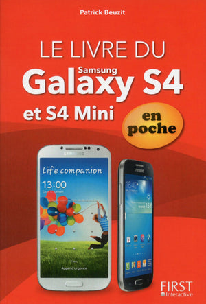 Le livre du Galaxy S 4 et S 4 Mini En poche En couleurs