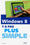 Windows 8 Y a pas plus simple