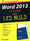 Word 2013 : L'Essentiel Pour les Nuls