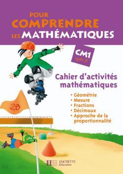 Pour comprendre les mathématiques CM1 - Cahier d'activités