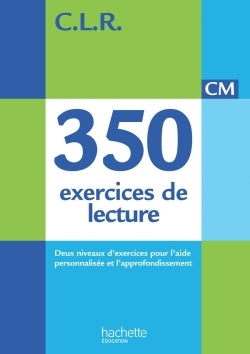 350 exercices de lecture CM - Corrigés