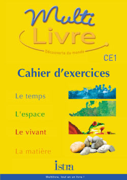 Multilivre Découverte du monde CE1 - Cahier d'exercices - Edition 2002