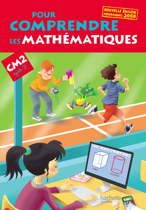 Pour comprendre les mathématiques CM2