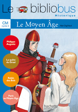 Le Bibliobus CM : Le Moyen Age (le recueil)