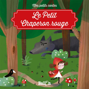 LE PETIT CHAPERON ROUGE