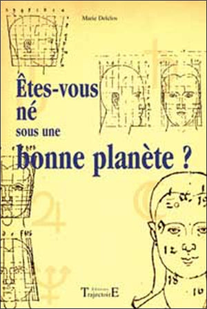 Etes-vous nés sous une bonne planète ?