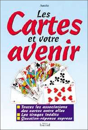 Les cartes et votre avenir