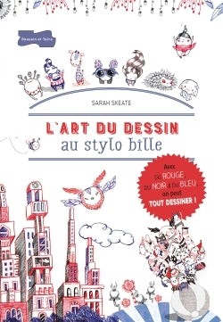 L'art du dessin au stylo bille