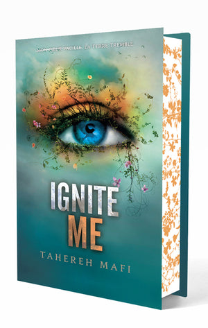 Ignite me