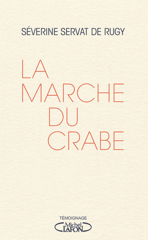 La marche du crabe