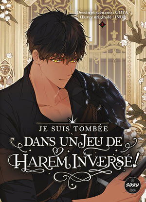 Je suis tombée dans un jeu de harem inversé - Tome 2