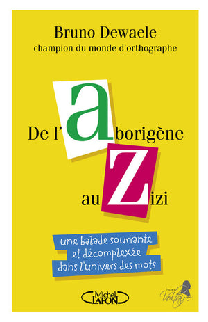 De l'aborigène au zizi