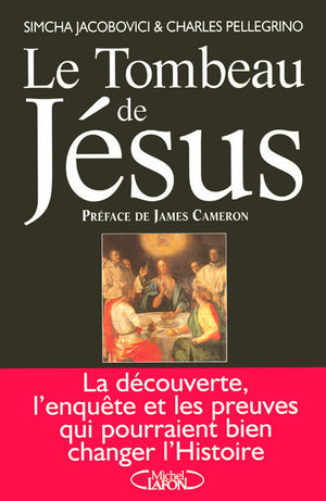 Le tombeau de Jésus