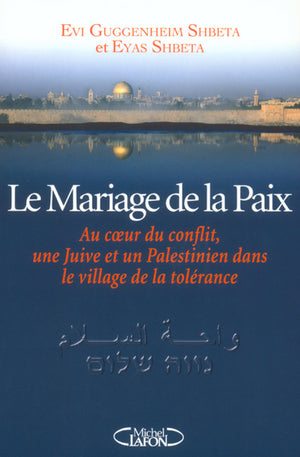 Le mariage de la paix au coeur du conflit