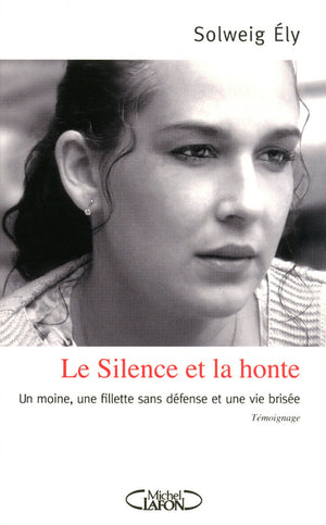 Le silence et la honte