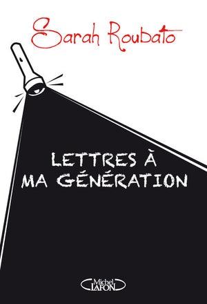 Lettres à ma génération