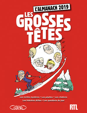 L'almanach des Grosses Têtes 2019