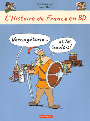 Vercingétorix... et les Gaulois