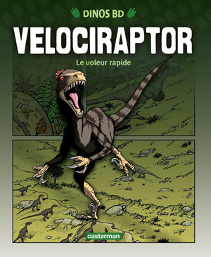 Velociraptor: Le voleur rapide