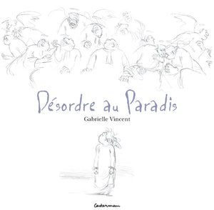 Désordre au paradis