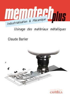 Mémotech Plus Industrialisation et mécanique