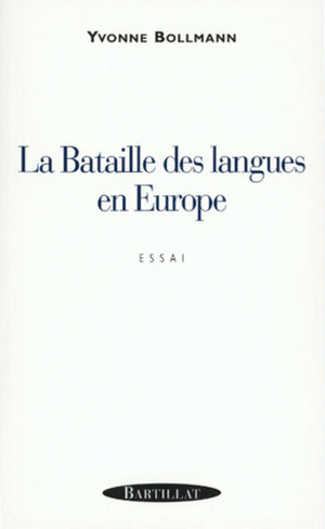 La bataille des langues en Europe