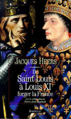 DE SAINT LOUIS A LOUIS XI