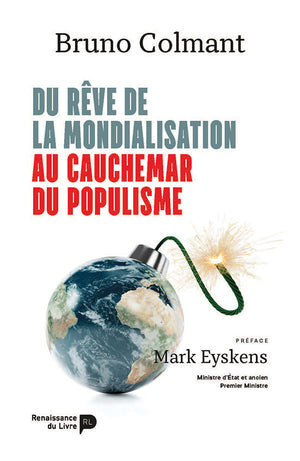 Du rêve de la mondialisation au cauchemar du populisme